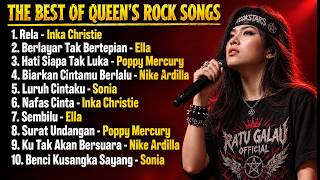 THE BEST OF QUEEN'S ROCK SONGS | 10 Lagu Rock Indonesia Terbaik Sepanjang Masa | Ratu Galau Official