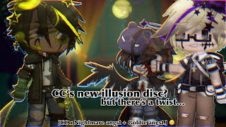 CC‘s new illusion disc? But there’s a twist.. [CC, Nightmare & Goldie angst] | pt. 2
