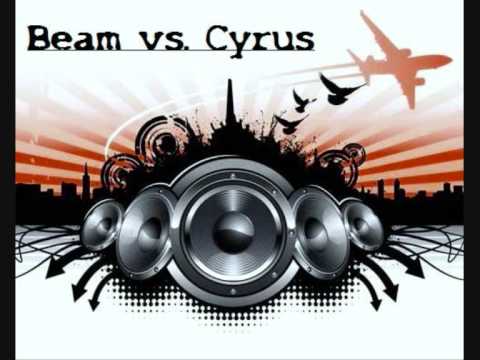 Beam Vs. Cyrus - U Can't Touch This (Radio Mix)