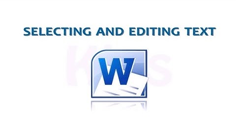 Class-4 Computer L-6 Selecting and Editing Text ( Cyber Touch Kips)