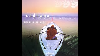 Maneesh de Moor - Namaste (Sadhana Remix)