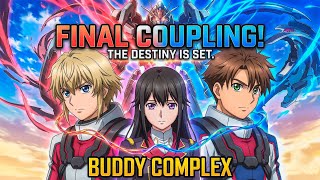 Buddy complex￼ recap and final