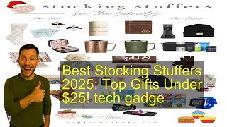 Best Stocking Stuffers 2025: Top Gifts Under $25! tech gadge