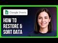 How To Restore Version, Search By Keyword &amp; Sort Data In Google Sheets