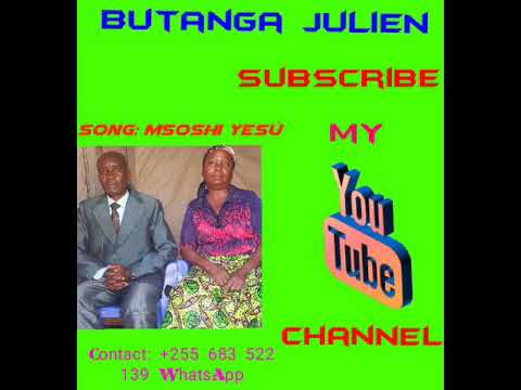 Butanga Julien Msoshi Yesú Official Audio