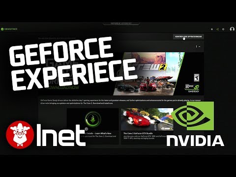 Visste du detta om NVIDIA GeForce Experience?