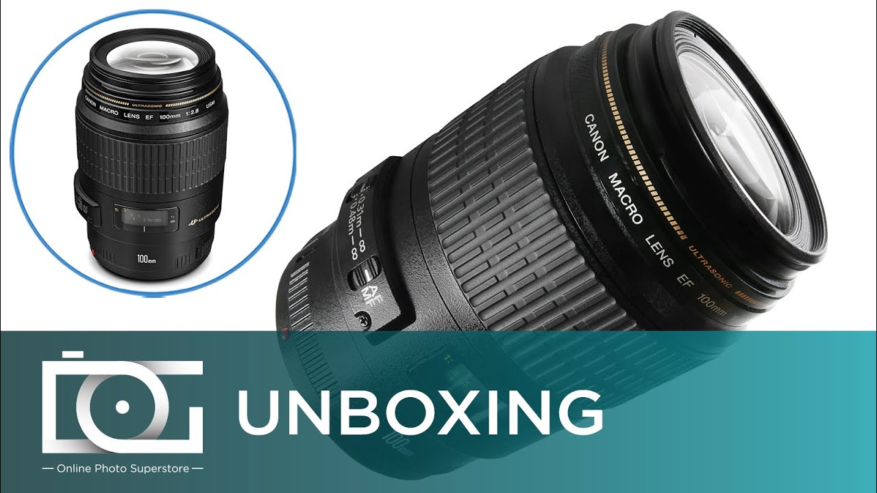UNBOXING REVIEW | Canon EF 100mm f/2.8 Macro USM Lens - YouTube