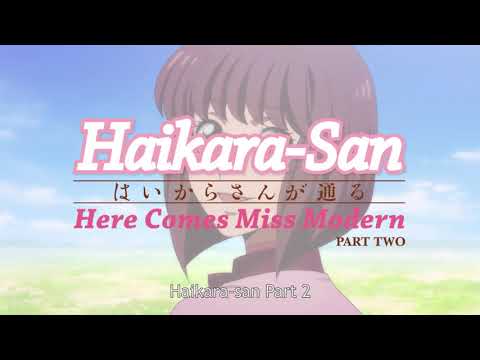 Haikara san: Here Comes Miss Modern Part 2 | 30 Second Trailer