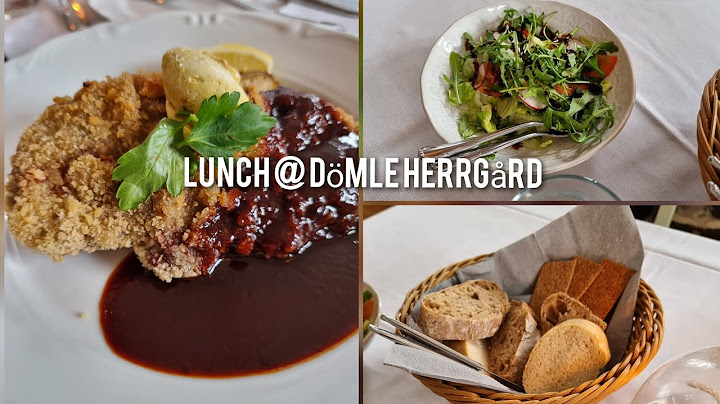 Lunch at Dömle Herregård | Karlstad.