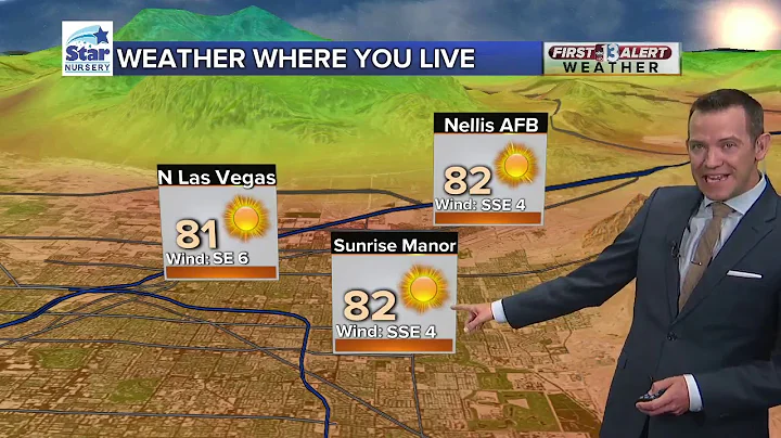 13 Hour First Alert Las Vegas weather updated May 2 morning