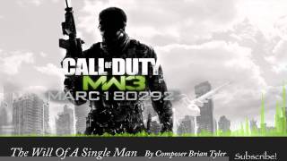 MW3 Soundtrack: The Will Of A Single Man