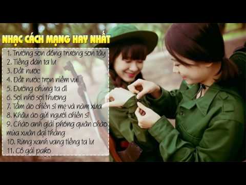 Nhạc Cách Mạng Chọn Lọc || Tuyển Tập Những Ca Khúc Cách Mạng Hay Nhất - Part 2
