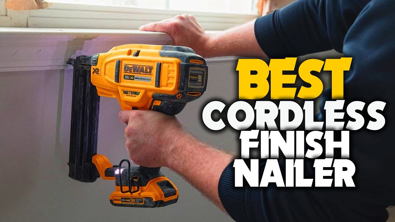 Top 5 Best Cordless Finish Nailer Review in 2022 YouTube