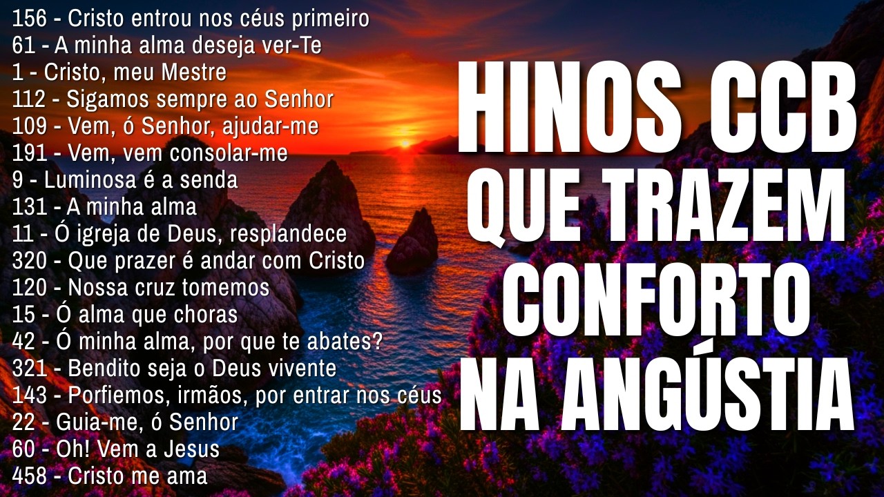 HINOS CCB 156, 61, 1, 112, 109, 191, 9, 131, 11, 320, 120, 15… LINDOS HINOS CCB CANTADOS COM LETRA 🙏