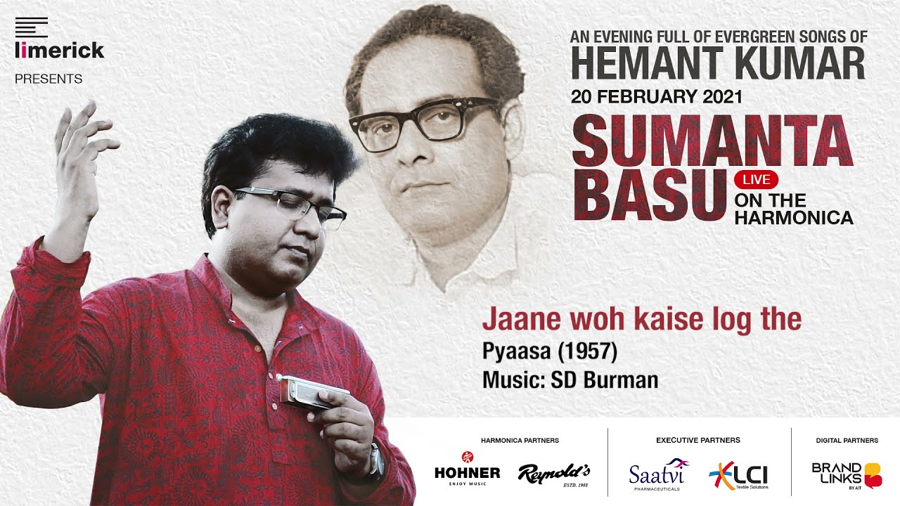 Jaane woh kaise log the - Pyaasa (1957) :: Sumanta Basu live on the Harmonica