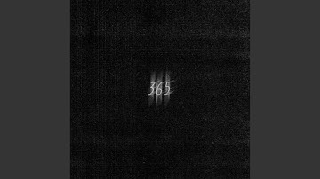 365 (sped up)