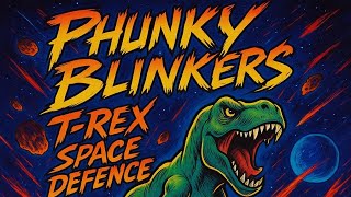 Phunky Blinkers T-Rex Space Defence