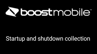 Boost-Mobile Startup/Shutdown Collection