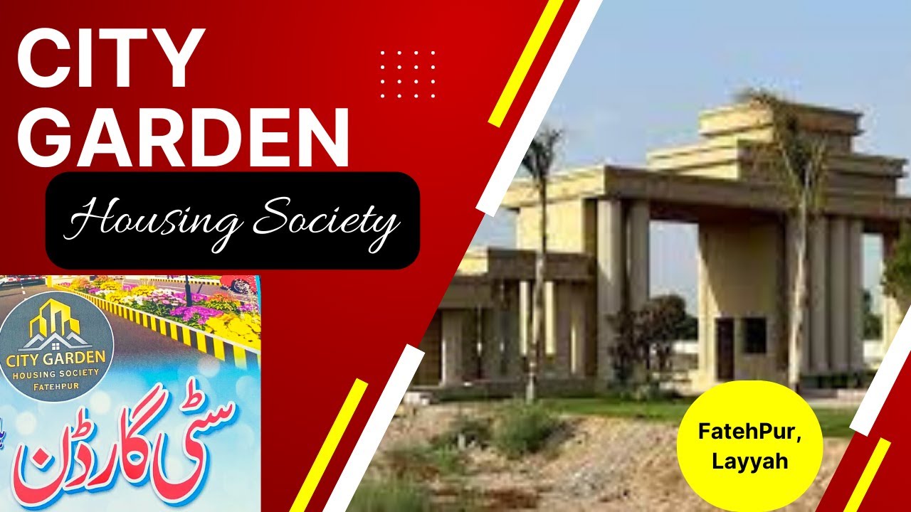 City Garden Housing Society FatehPur Layyah | Best Housing scheme