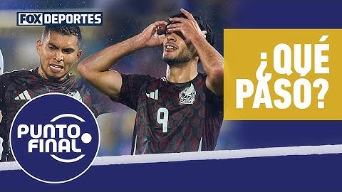 🤔⚽ ¿QUÉ PASÓ CON LA SELECCIÓN MEXICANA? Tras la derrota ante Honduras.| Punto Final