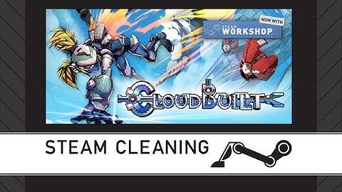 Steam Cleaning - Cloudbuilt