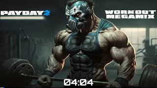 Payday 2 Workout MegaMix