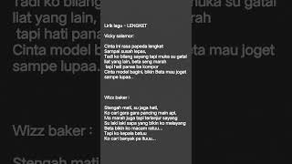 Lirik Lagu  Lengket a  youtubeshorts shorts fypviral wizzbaker vickysalamor