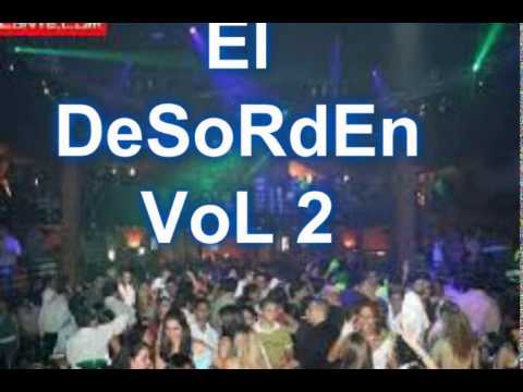 El DeSoRdEn MiX 2