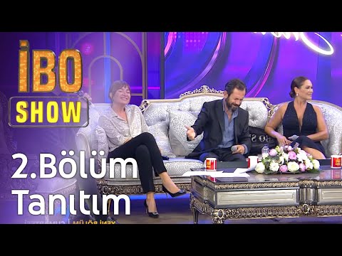 İbo Show 2. Bölüm Tanıtım