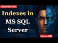Master Indexes in MS SQL Server | Improve Query Performance Like a Pro
