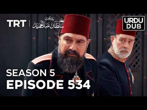 Payitaht Sultan Abdulhamid Episode 534 | Season 5