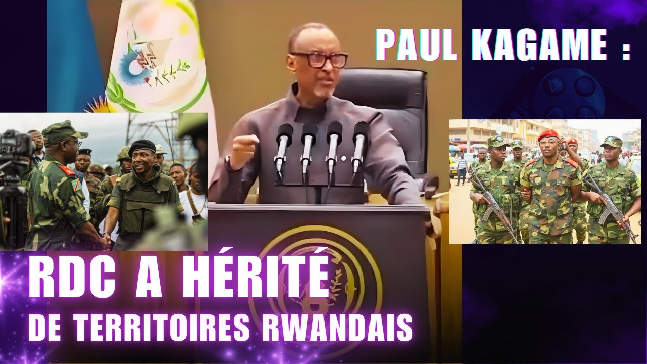 SORTIE MÉDIATIQUE DE KAGAME: « La RDC a hérité de territoires rwandais durant l’époque coloniale