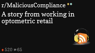 A story from working in optometric retail