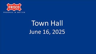 June 2025 Town Hall