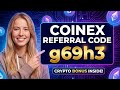 CoinEx Referral Code Guide 2026 How To Use "g69h3" For Maximum Benefits | BlockAxis