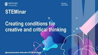 STEMinar: Creating conditions for creative and critical thinking