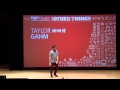 The Gift of Inadequacy: Taylor Gahm at TEDxHouston 2013