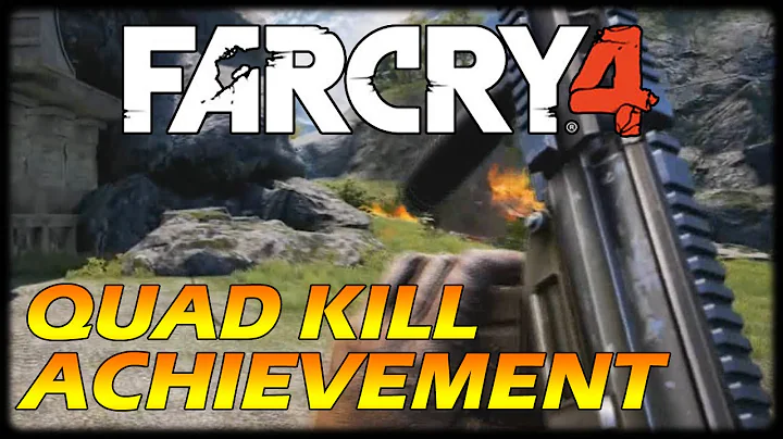 FAR CRY 4 - Quad Kill Achievement/Trophy Guide - Easiest And Quickest Way