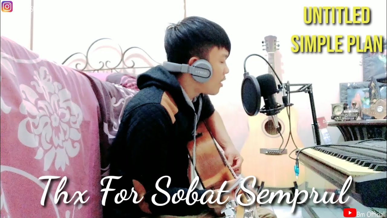Watch Untitled - Simple Plan (Live Studio Home Cover By Bima Kusuma) on YouTube Watch Untitled - Simple Plan (Live Studio Home Cover By Bima Kusuma) on YouTube
