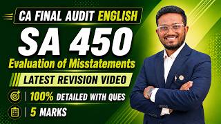 ENGLISH Audit Detailed Revision w Ques | SA 450 - Evaluation of Misstatements | CA Final | AIR 5, 6