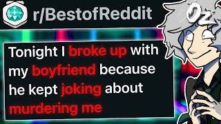 r/BestOf Boyfriends Dark "Jokes" End With Break Up.