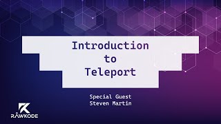 Introduction to Teleport | Rawkode Live