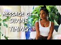 divine timing in your life! || Prophetic Message || Respect & Receive 🍊☀️