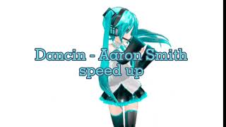 Dancin - Aaron Smith speed up