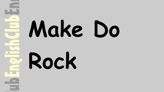 Famous Make Do Rock Profile