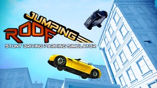 Roof Jumping Car Parking Games Android Gameplay screenshot 2
