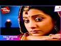 Balika Vadhu Full Episode Ep 77 Basant Aks Dadisa To Send Gehna Back To Her Home Colors TV