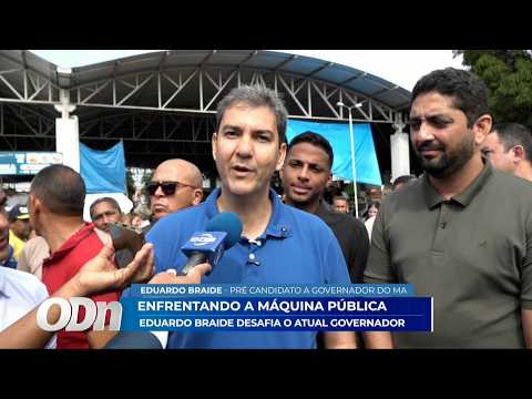 Enfrentando a máquina pública: Eduardo Braide desafia o atual governador 16 04 2026