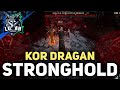 Kor dragan stronghold walkthrough guide diablo 4