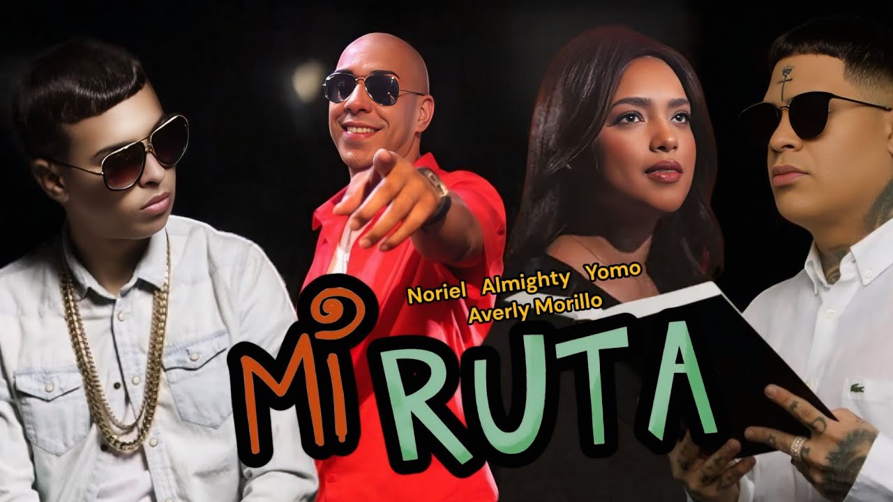 Almighty ft. Noriel, Yomo & Averly Morillo - MI RUTA (2025) (Concept Trap Cristiano)